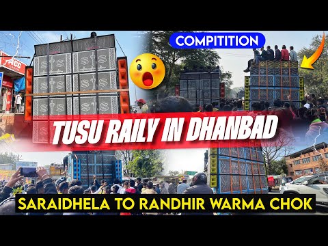 Tusu Roadshow In 𝗗𝗵𝗮𝗻𝗯𝗮𝗱 Saraidhela To Randhir Varma Chowk//Happy New Years To All My YouTube Family