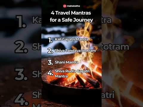 4 Travel Mantras for a Safe Journey