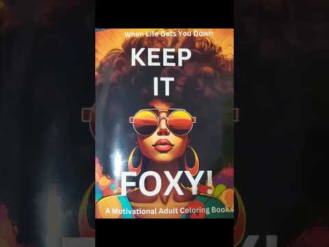 Keep it Foxy coloring book @FoxyColorist