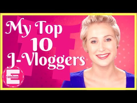 My Top 10 Japan Vloggers