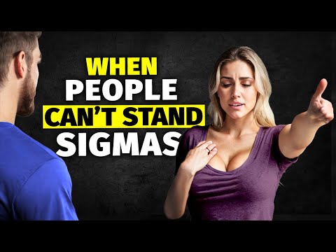 6 Weird Reasons People Can't Stand Sigma Males