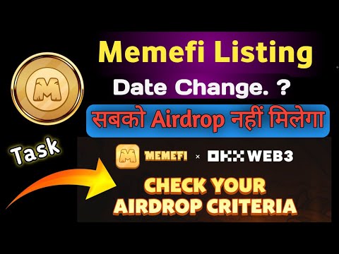 Memefi Airdrop Criteria | Memefi Listing & Memefi Confirm Listing Date 12 Nov.