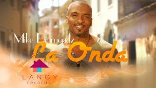 Mike Diamondz - La Onda