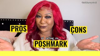 WATCH THIS BEFORE SELLING ON POSHMARK | The Pros & Cons with Quinteciacha