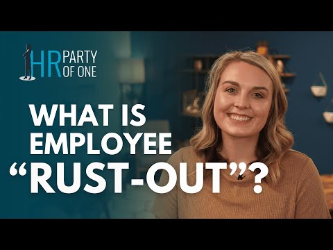 What Is Employee “Rust-Out”