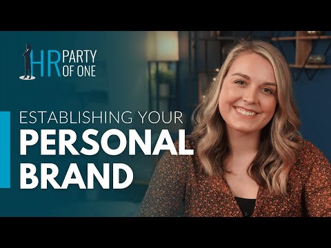 Establishing Your Personal Brand