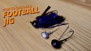 How to Choose the Right Football Jig