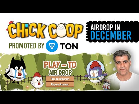 Chick Coop Telegram Game Promoted by TON Blockchain Airdrop in December 2024