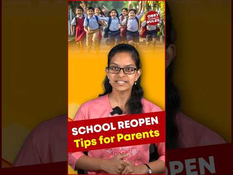 School Reopen Tips For Parents #parentingtips #obeytherules #otr