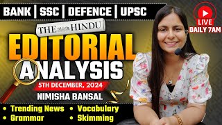 Editorial Analysis | 5th December, 2024 | Vocab, Grammar, Reading, Skimming | Nimisha Bansal