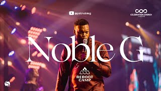 Powerful Worship with NOBLE G at  @CelebrationChurchGlobal REBOOT CAMP 2023