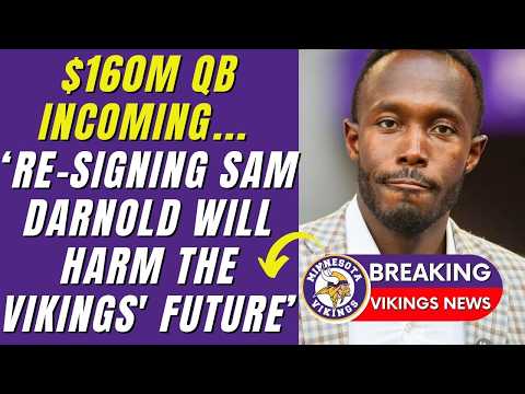 💥🤯 BOMB! $160M RIVAL QB SIGNING IMMINENT- BACKUP PLAN OR STRATEGIC OVERTHROW? MINNESOTA VIKINGS NEWS