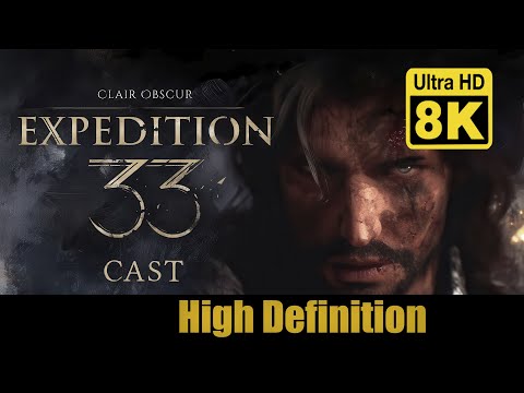 Clair Obscur: Expedition 33 | Cast Reveal 8k (Remastered with Neural Network AI)