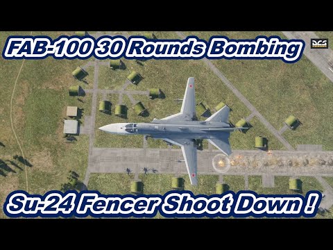 DCS World Russian Air Force Su-24 Fencer 30 Rounds Bombing Stinger  Missile Hit ! Shoot Down !