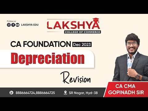 RAPID REVISION DEPRECIATION || CA FOUNDATION DEC 2023 || BY CA CMA GOPINADH SIR ( AIR 23 )