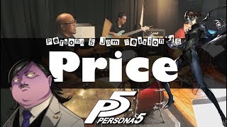 Persona 5 - "Price" Cover - Jam Session #5 // J-MUSIC Ensemble