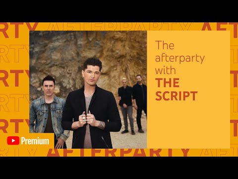 The Script YouTube Premium Afterparty