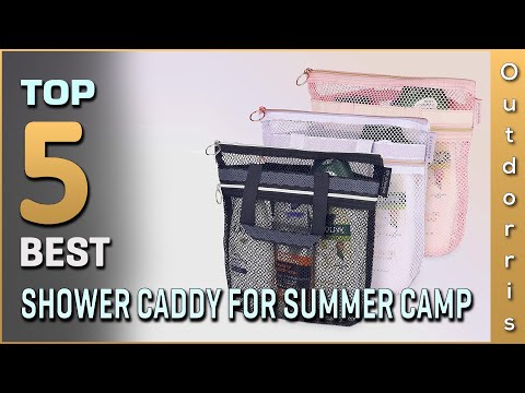 Top 5 Best Shower Caddies for Summer Camp Review in 2023