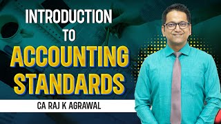 Introduction to Accounting Standards | Lecture 1 | CA Inter Advanced Accounting New Syllabus