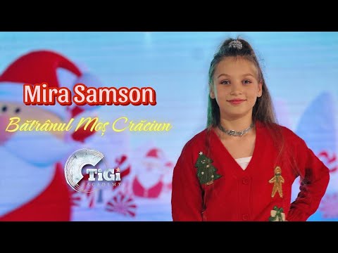 Mira Samson (TiGi Academy) -  Bătrânul Moș Crăciun