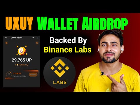 UXUY Wallet Binance Labs AirDrop💰| Don’t Miss UXUY Airdrop || UXUY Airdrop Full Process