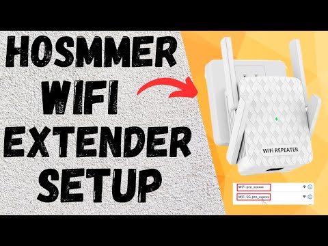 Hosmmer WiFi Extender Signal Booster Setup | 2024 New WiFi Extender | Devicessetup