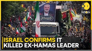 Israel-Hamas War: Israel Confirms It Killed Ex-Hamas Leader Haniyeh In Iran | WION News