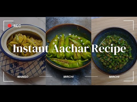 3 Instant Indian Achar Recipes