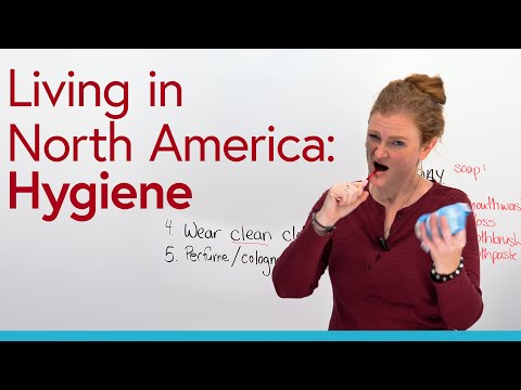 Learn about North American culture: Hygiene