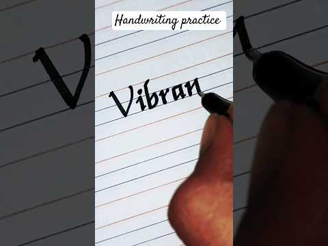 how to write the word 'vibrant' in a beautiful handwriting #handwriting #shorts