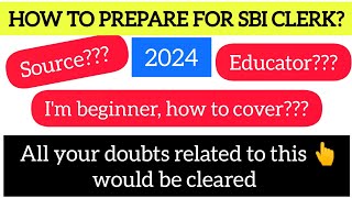 HOW TO PREPARE FOR SBI CLERK?🎯 if beginner, Must watch👆#2024 #sbiclerk #banking #tips #strategy