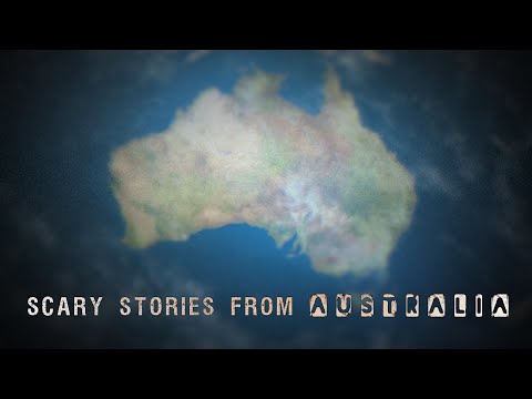 3 True Scary AUSTRALIA Stories