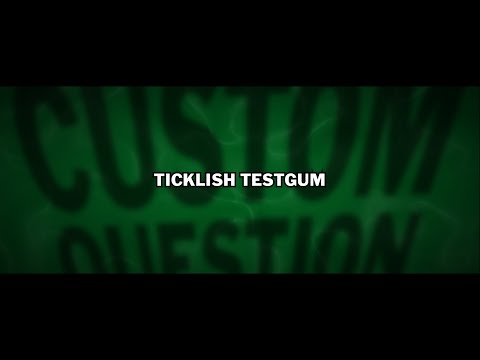 Custom YDKJ Question: Ticklish Testgum