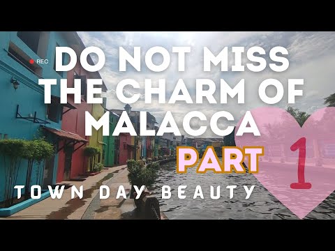 Malacca UNESCO Charm Part 1-Street View, Ghost Museum & Night Trishaw Ride 马六甲魅力何在？街道美景、鬼怪博物馆、闪亮三轮车游