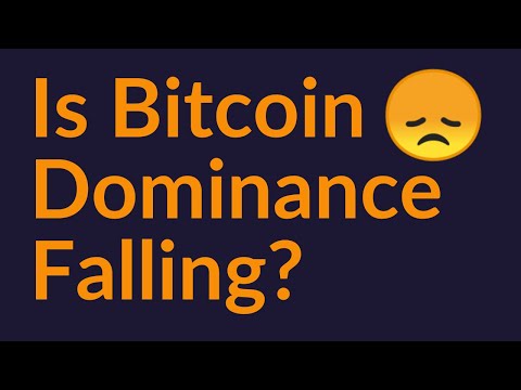 Is Bitcoin Dominance Falling?