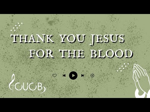 《Thank You Jesus for the Blood》 | CUCB Miniband Cover