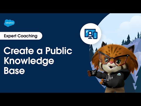 Experience Cloud: Create a Public Knowledge Base | Expert Coaching