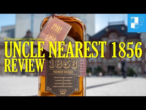 EP38B Uncle Nearest 1856 Review