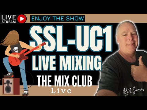 LIVE IN THE STUDIO MIXING "ROCK" Show #21 SSL 4kb and UC1 DAY TIME SHOW