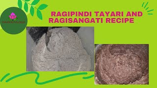 RAGIPINDI TAYARI AND RAGI SANGATI RECIPE||PADDUVLOGS