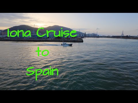 P&O Iona Cruise to France & Spain