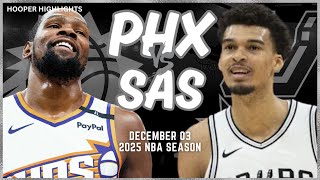 Phoenix Suns vs San Antonio Spurs Full Game Highlights | Dec 3 | 2025 NBA Season