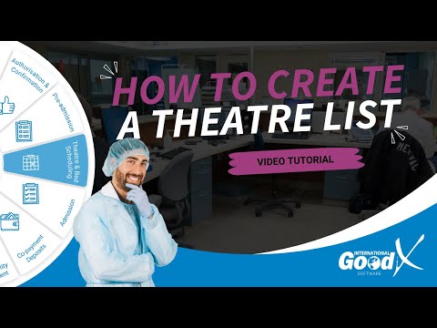 GoodX Web Tutorial - How to Create a Theatre List