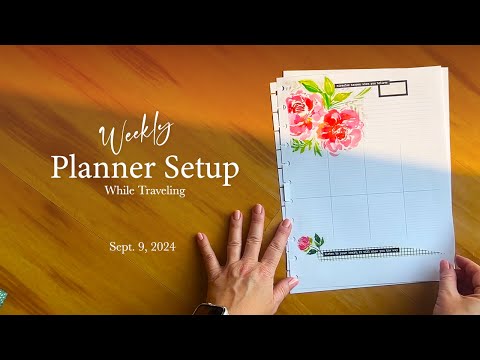 Weekly Planner Setup | September 9, 2024