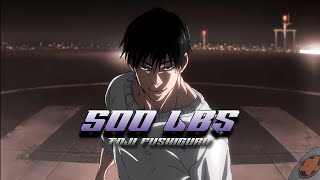 500lbs ⟨ Toji Fushiguro ⟩ AMV/Edit ~