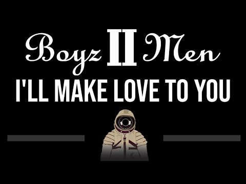 Boyz II Men • I'll Make Love To You (CC) 🎤 [Karaoke] [Instrumental]