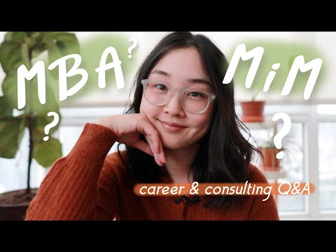 Is an MBA or MiM Best for Consulting? | ASK KCHOI