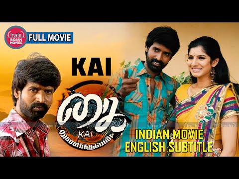 Soori in Kai (கை) Watch Latest Full HD Free Indian Tamil Movies Online | Subtitles |Truefix Studios