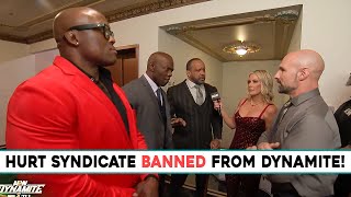 THE HURT SYNDICATE BANNED FROM AEW DYNAMITE!