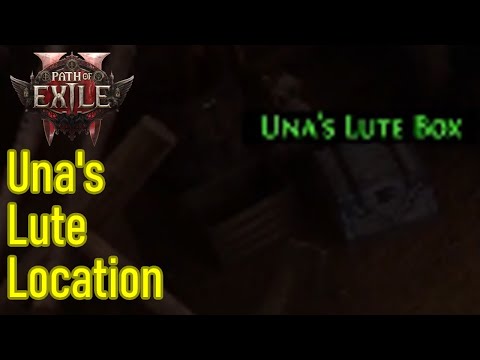 Path of Exile 2 Una's lute location guide, the lost lute quest walkthrough